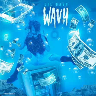 Wavy EP by Lil Davy