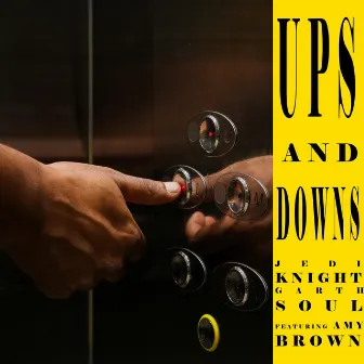 Ups And Downs by Jedi Knight