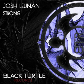 Strong by Josh Leunan