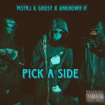 Pick A Side by Mstr J