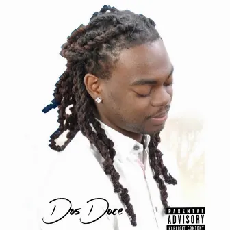 Dos Doce by Doce Deuce