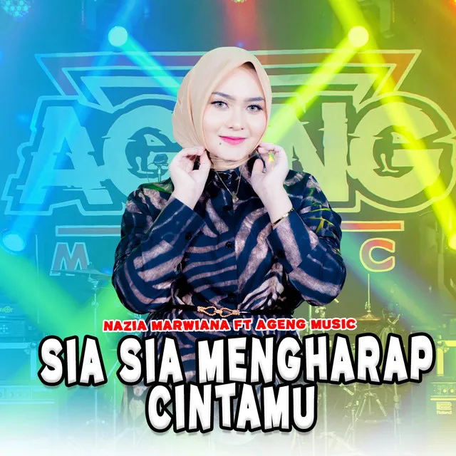 Sia Sia Mengharap Cintamu