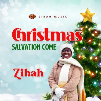 Christmas (Salvation Come) by Zibah