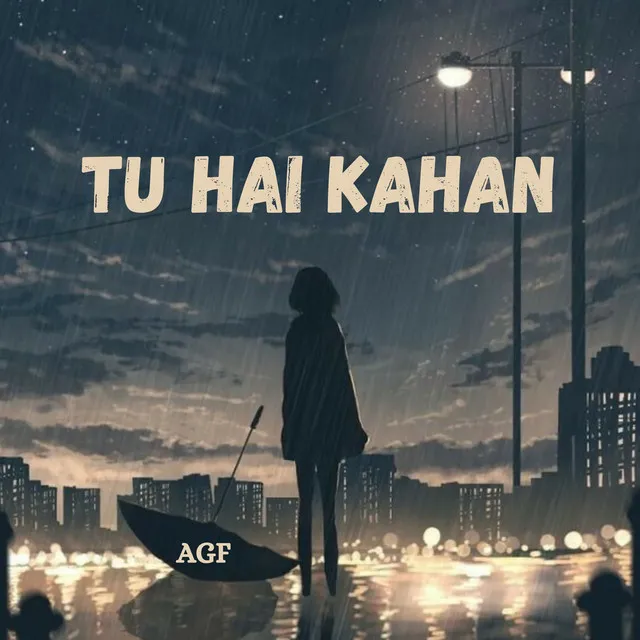 Tu hai kahan