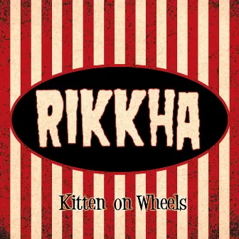 Kitten on Wheels by Rikkha