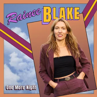 One More Night by Rainee Blake