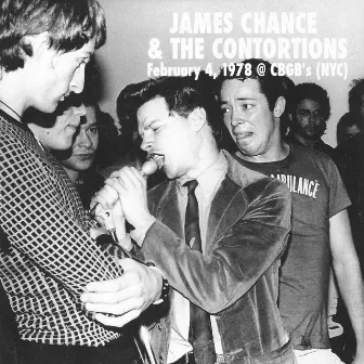 James Chance & The Contortions - February 4,1978@CBGB's (NYC) by Unknown Artist