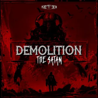 Demolition by The Satan