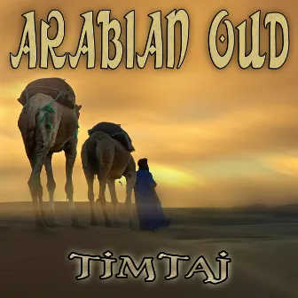 Arabian Oud by TimTaj