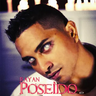 Poseído by Rayan