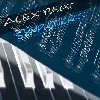 Symphonic Rock by Alex Beat