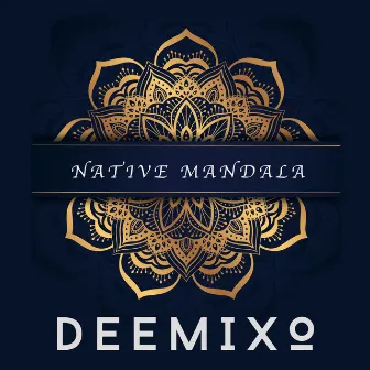 Native Mandala by Deemixo