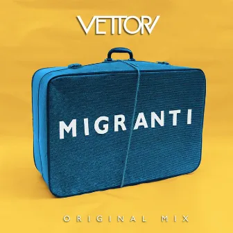 Migranti by Vettori