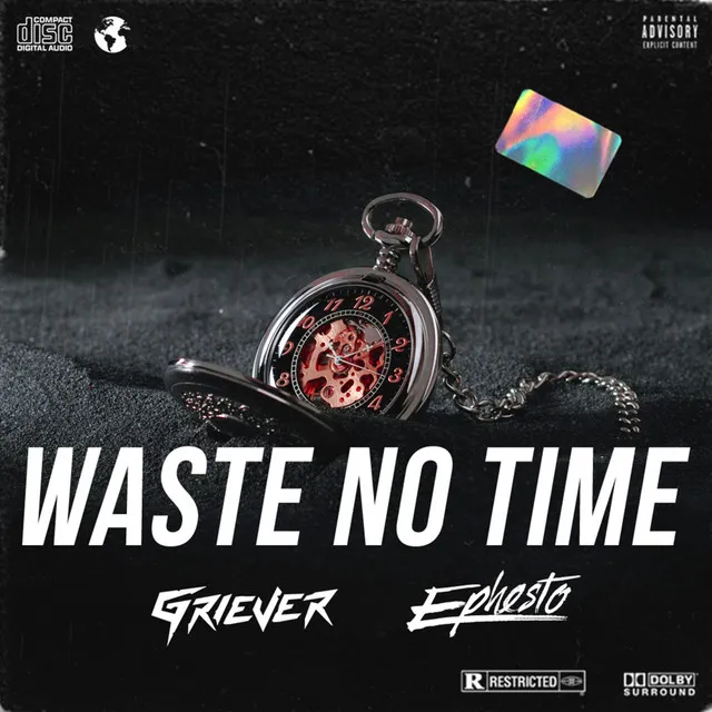 Waste No Time - Radio Edit