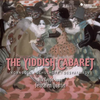 The Yiddish Cabaret by Hila Baggio