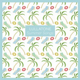 Summer Songs - EP by Lullatone