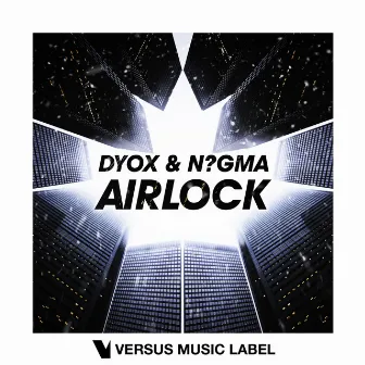 Airlock (Extended Mix) by N?GMA