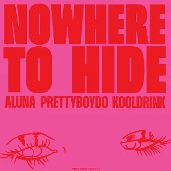 Nowhere to Hide by Kooldrink