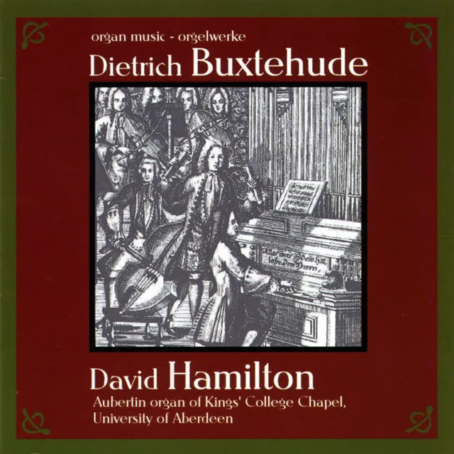 Buxtehude, D.: Organ Music