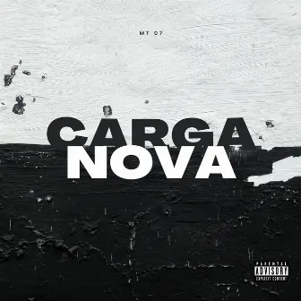 Carga Nova by MT 07