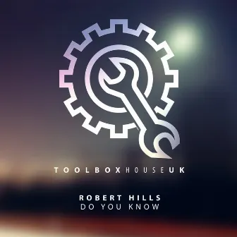 Do You Know by Robert Hills