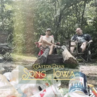 Song of Iowa by Clayton Ryan