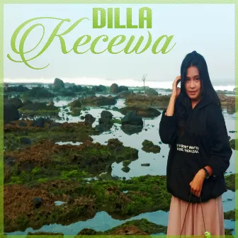 Kecewa by Dilla