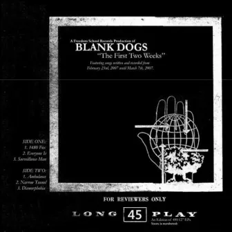 The First Two Weeks by Blank Dogs