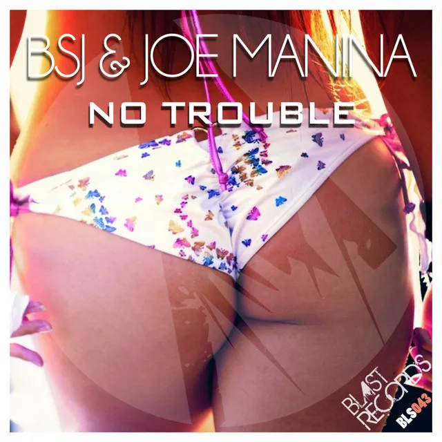 No Trouble - Original Mix