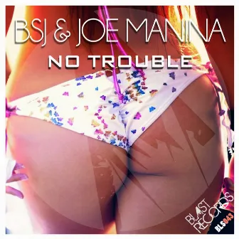 No Trouble by Joe Manina