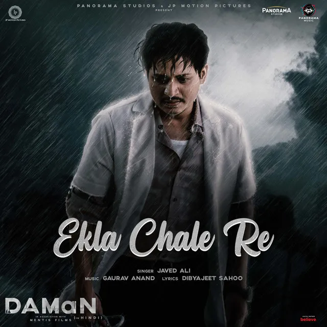 Ekla Chale Re (Hindi) - From "DAMaN"