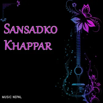 Sansadko Khappar by Deepa Shree Niraula