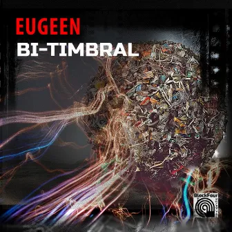 Bi-Timbral by Eugeen