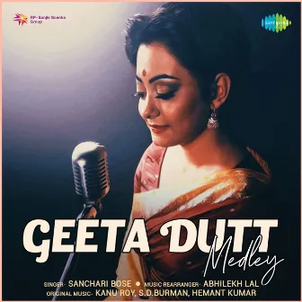 Geeta Dutt Medley - Single by Sanchari Bose