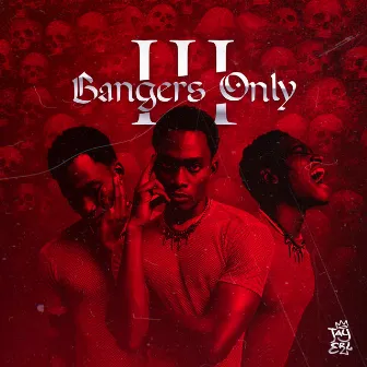 Bangers Only III by Jay ERL