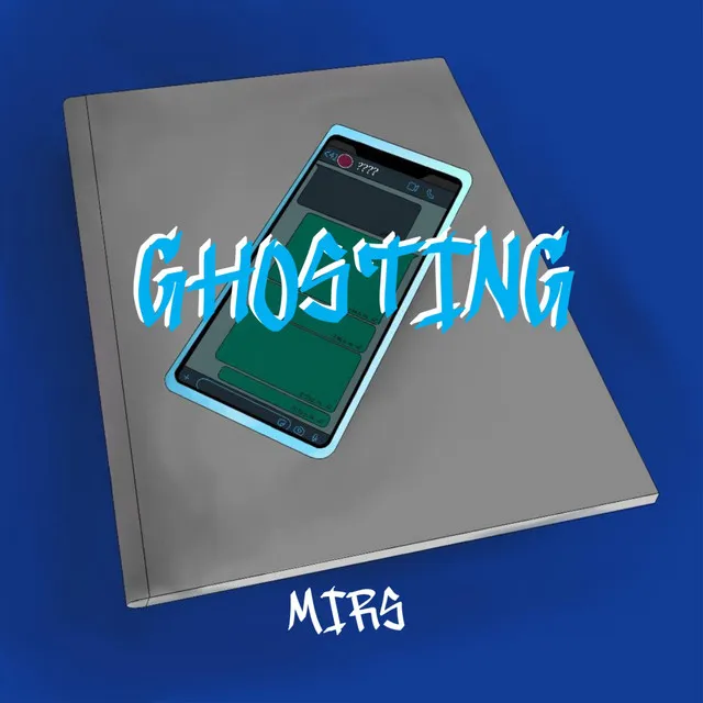 GHOSTING