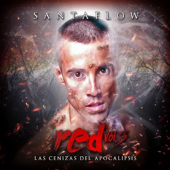 Red Vol.3: Las Cenizas del Apocalipsis by Santaflow