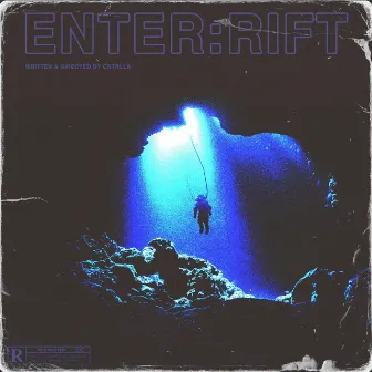 ENTER:RIFT by Cntrlla