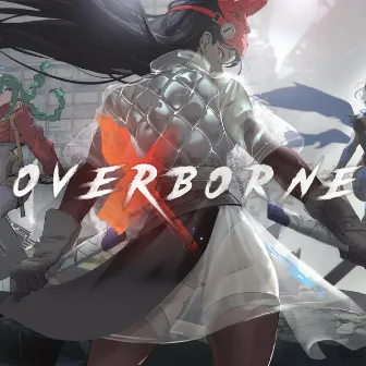 Overborne Original Soundtrack by Joe Sua