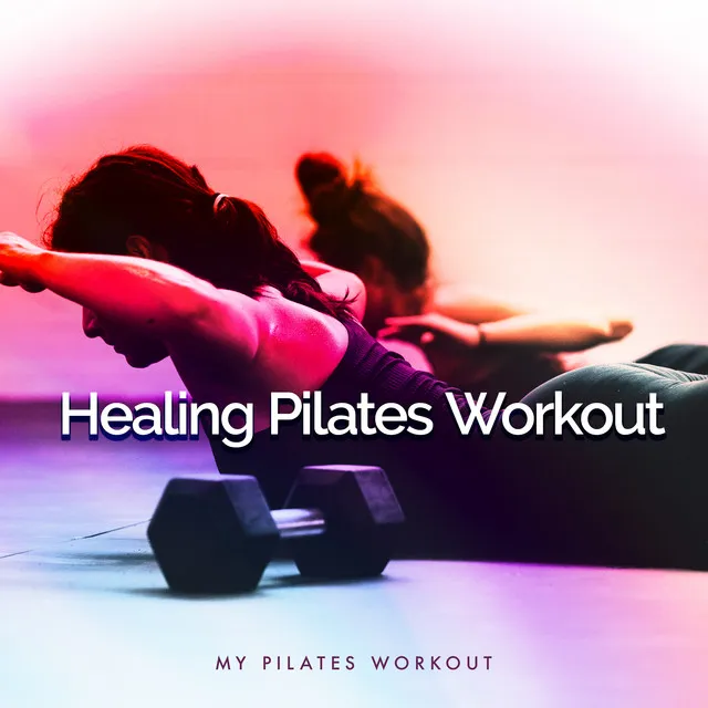 Healing Pilates Workout