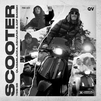 Scooter by Qlas & Blacka