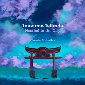 Inazuma Piano Cover Collection by Chewie Melodies