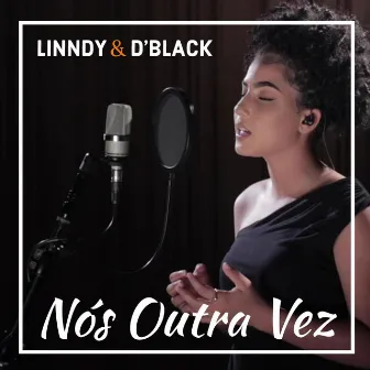 Nós Outra Vez by Linndy