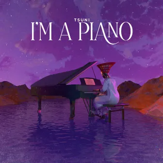 I'm a piano by Tsuni