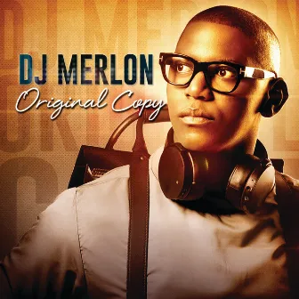 Original Copy by DJ Merlon