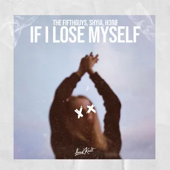 If I Lose Myself by H3RØ