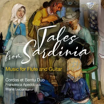 Tales from Sardinia: Music for Flute and Guitar by Cordas et Bentu Duo