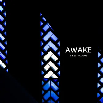 Awake by Chris Taveras