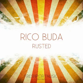 Rusted by Rico Buda