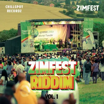 ZimFest Riddim Vol. 1 by ChillSpot Records